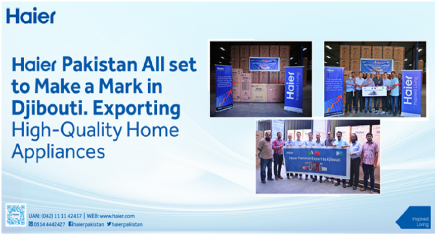 Haier Pakistan All Set to Make a Mark in Djibouti - Exporting High-Quality Home Appliances