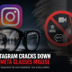 Instagram targets harassment videos shot with Meta Smart Glasses